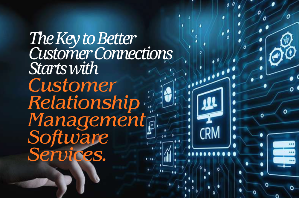 Customer Relationship Management Software Services